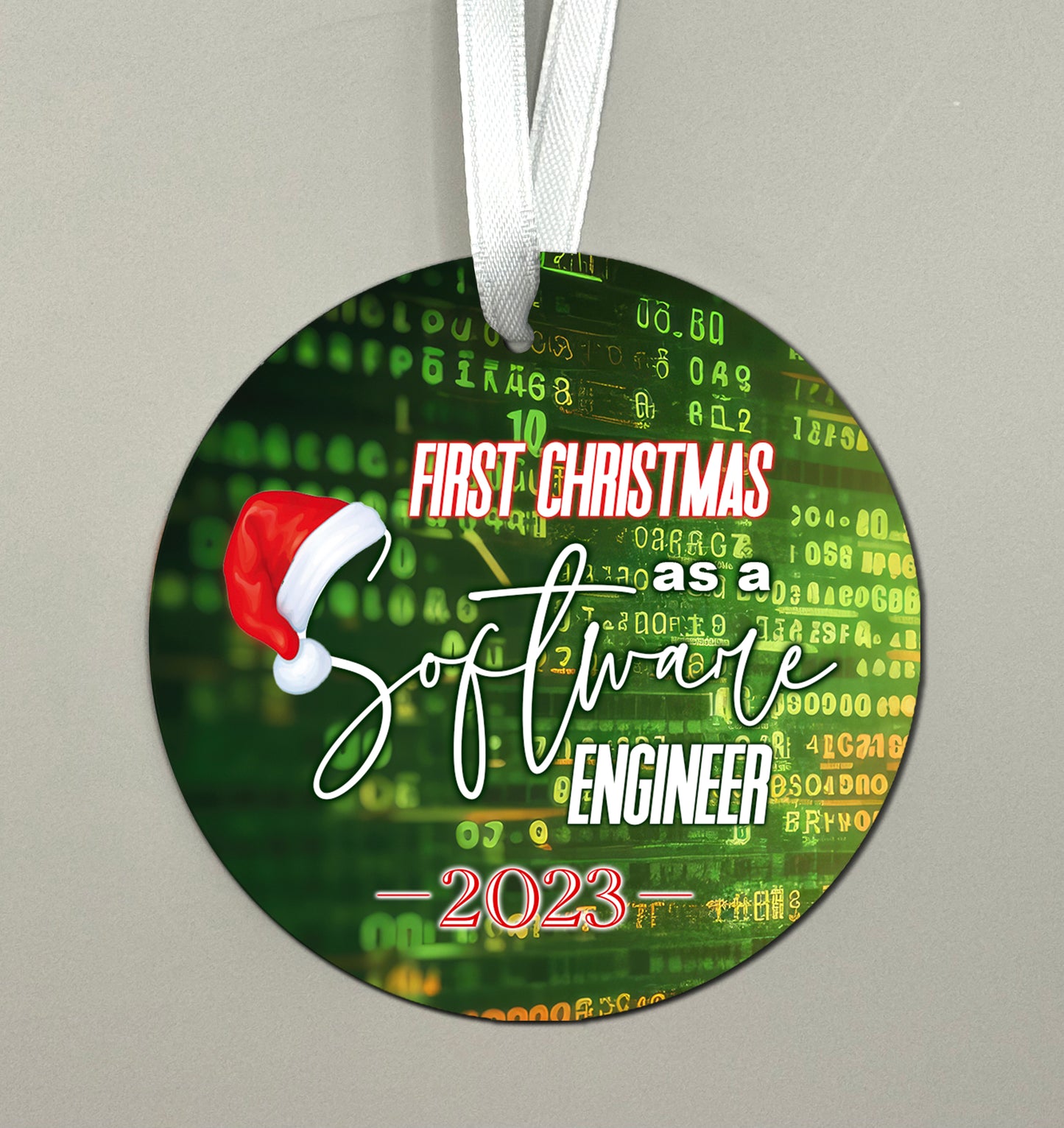 First Year as a Software Engineer Christmas Ornament